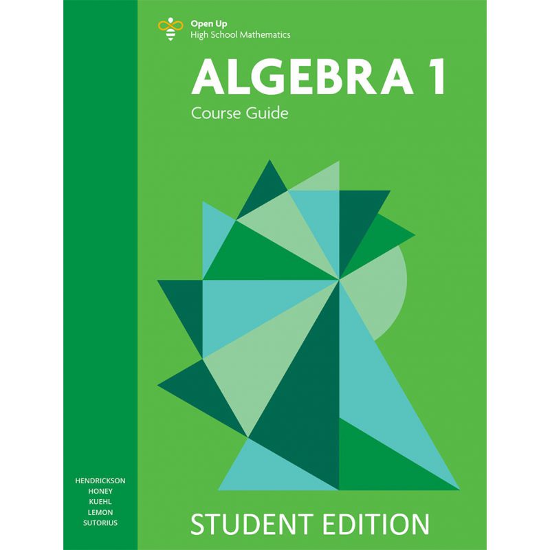 open-up-high-school-math-algebra-1-student-course-open-up-resources